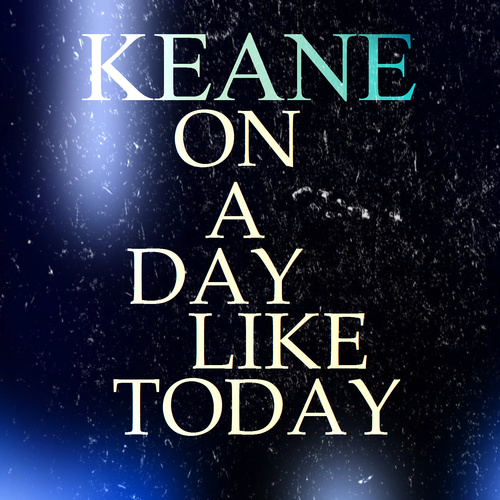 Keane - On a Day Like Today piano sheet music